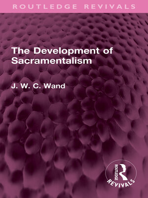 cover image of The Development of Sacramentalism